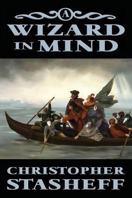 A Wizard in Mind(English, Paperback, Stasheff Christopher)