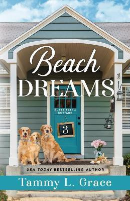Beach Dreams(English, Paperback, Grace Tammy L)