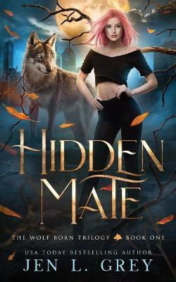 Hidden Mate(English, Paperback, Grey Jen L)
