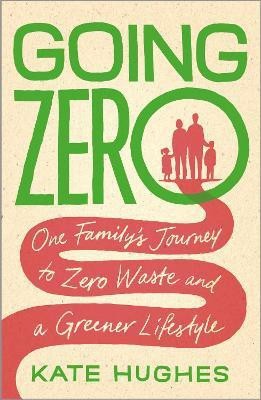 Going Zero(English, Paperback, Hughes Kate)