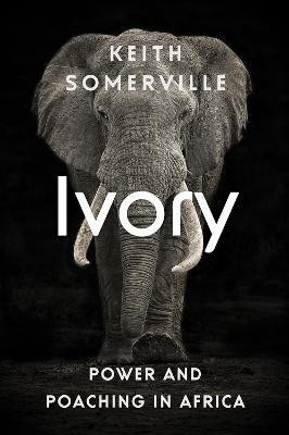 Ivory(English, Paperback, Somerville Keith)