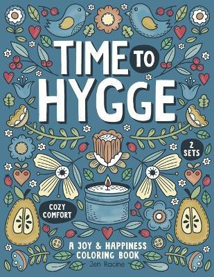 Time to Hygge(English, Paperback, Racine Jen)