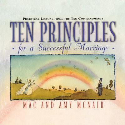 Ten Principles for a Successful Marriage(English, Paperback, McNair Mac)