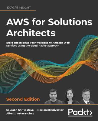 AWS for Solutions Architects(English, Paperback, Shrivastava Saurabh)