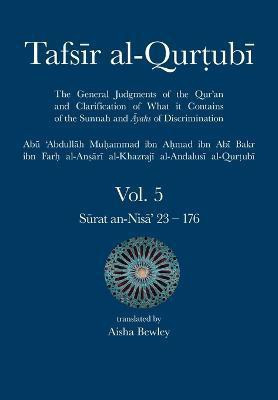 Tafsir al-Qurtubi Vol. 5(English, Paperback, Al-Qurtubi Abu 'abdullah Muhammad)