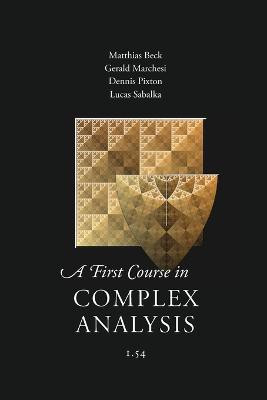 A First Course in Complex Analysis(English, Paperback, Beck Matthias)