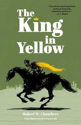 The King in Yellow (Warbler Classics Annotated Edition)(English, Paperback, Chambers Robert W)