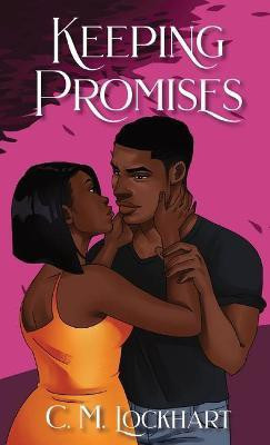 Keeping Promises(English, Paperback, Lockhart C M)