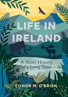 Life in Ireland(English, Paperback, O'Brien Conor)