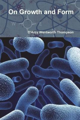 On Growth and Form(English, Paperback, Thompson D'Arcy Wentworth)