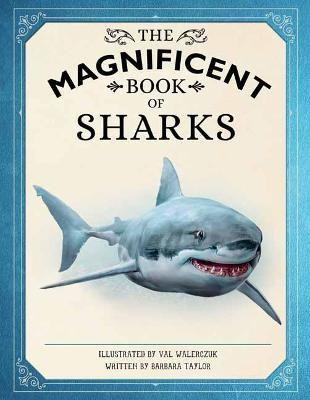 The Magnificent Book of Sharks(English, Hardcover, Taylor Barbara)