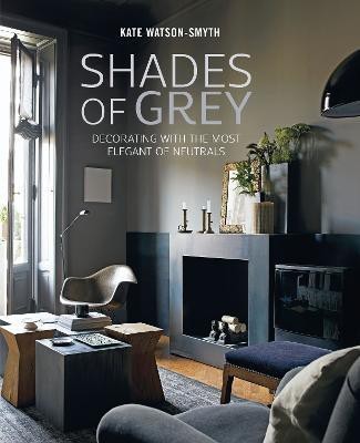 Shades of Grey(English, Hardcover, Watson-Smyth Kate)