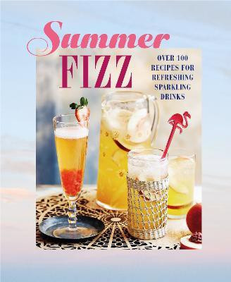 Summer Fizz(English, Hardcover, Ryland Peters, Small)