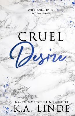 Cruel Desire (Special Edition)(English, Paperback, Linde K A)