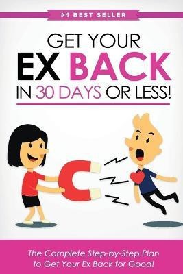 Get Your Ex Back in 30 Days or Less!(English, Paperback, Monroe Eric)