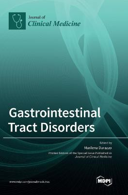 Gastrointestinal Tract Disorders(English, Hardcover, unknown)
