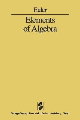 Elements of Algebra(English, Paperback, Euler L.)