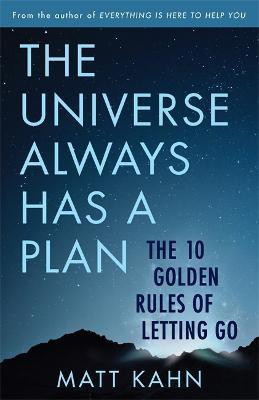The Universe Always Has a Plan(English, Paperback, Kahn Matt)