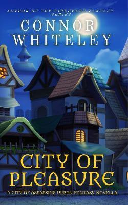 City of Pleasure(English, Hardcover, Whiteley Connor)
