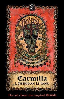 Carmilla(English, Paperback, Le Fanu Joseph Sheridan)