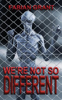 We're not so Different(English, Paperback, Grant Fabian)