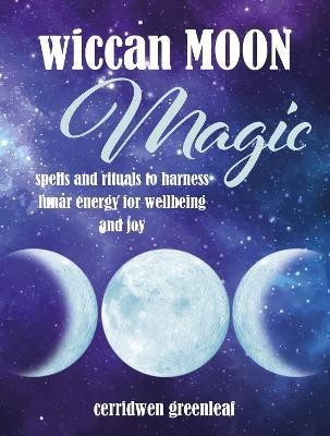 Wiccan Moon Magic(English, Hardcover, Greenleaf Cerridwen)