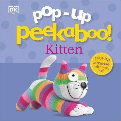 Pop-Up Peekaboo! Kitten(English, Board book, DK)