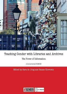 Teaching Gender with Libraries and Archives(English, Paperback, unknown)