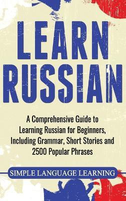 Learn Russian(English, Hardcover, Learning Simple Language)