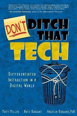Don't Ditch That Tech(English, Paperback, Miller Matt)