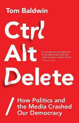 Ctrl Alt Delete(English, Hardcover, Baldwin Tom)