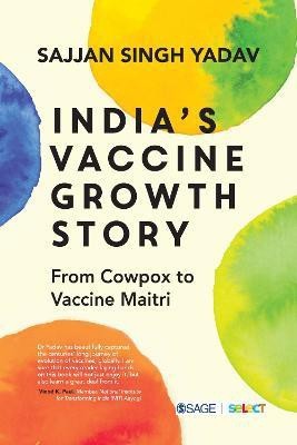 India's Vaccine Growth Story(English, Paperback, Yadav Sajjan Singh)