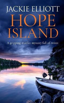 HOPE ISLAND a gripping murder mystery full of twists(English, Paperback, Elliott Jackie)