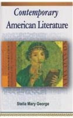 Contemporary American Literature(English, Paperback, George Stella Mary)