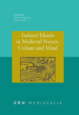 Isolated Islands in Medieval Nature, Culture and Mind(English, Electronic book text, unknown)