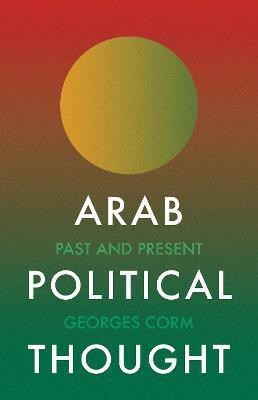 Arab Political Thought(English, Hardcover, Corm Georges)