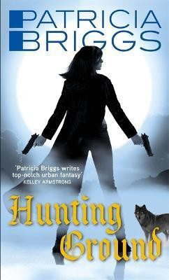 Hunting Ground(English, Paperback, Briggs Patricia)