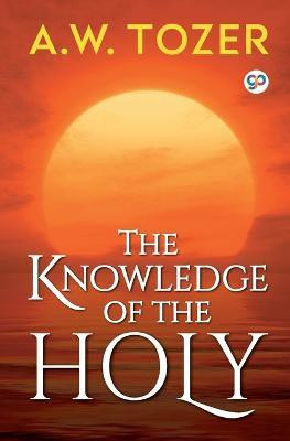 The Knowledge of the Holy(English, Undefined, Tozer A W)