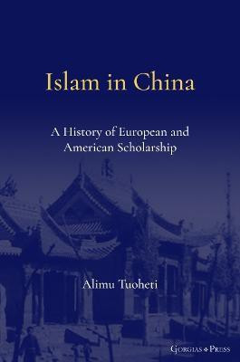 Islam in China(English, Hardcover, Alimu Tuoheti)