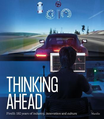 Pirelli: Thinking Ahead(English, Paperback, unknown)