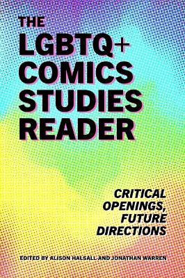 The LGBTQ+ Comics Studies Reader(English, Hardcover, unknown)