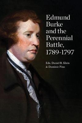 Edmund Burke and the Perennial Battle, 1789-1797(English, Paperback, unknown)