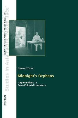 Midnight's Orphans(English, Paperback, D'Cruz Glenn)