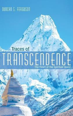 Traces of Transcendence(English, Hardcover, Ferguson Duncan S)