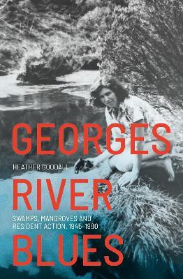 Georges River Blues(English, Paperback, Goodall Heather)
