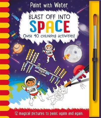 Blast Off Into - Space, Mess Free Activity Book(English, Hardcover, Regan Lisa)