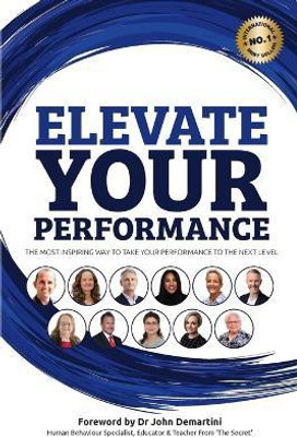 Elevate Your Performance(English, Paperback, Harvey Benjamin J)