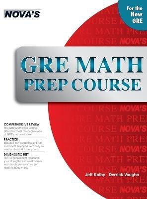 GRE Math Prep Course(English, Hardcover, Kolby Jeff)