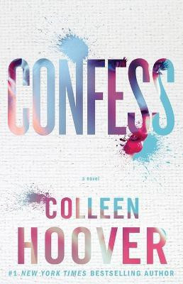 Confess: A Novel(English, Paperback, Hoover)