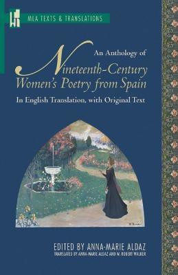 An Anthology of Nineteenth-Century Women's Poetry from Spain(Spanish, Paperback, unknown)